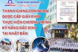 [Hot] Thanh Giang Conincon.,JSC – Công ty phái cử Lao động KNDD Việt Nam sang làm việc tại Nhật