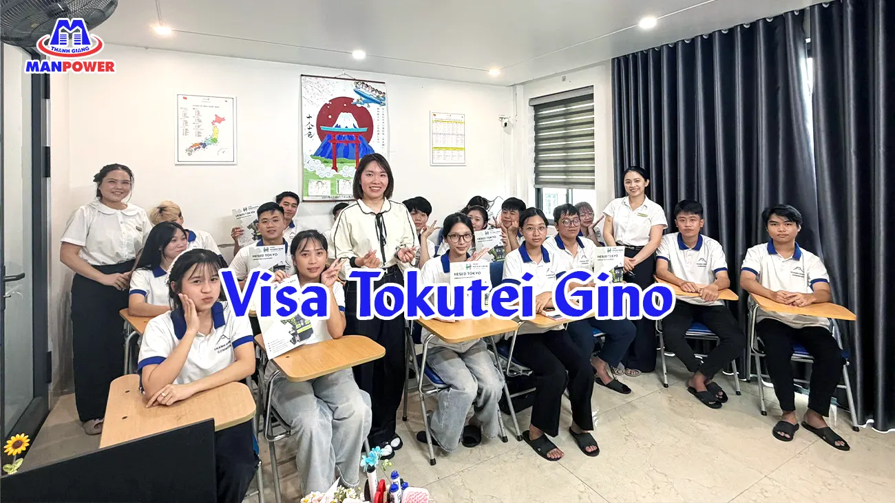 Visa Tokutei Gino là gì? Điều kiện, quy trình và cơ hội làm việc tại Nhật Bản 1 Visa Tokutei Gino