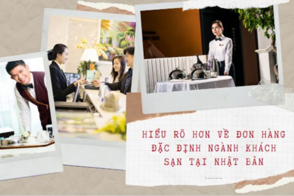 Tokutei khách sạn đòi hỏi có tay nghề trình độ