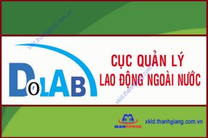 Cục quản lý lao động ngoài nước Dolab – XKLĐ Thanh Giang