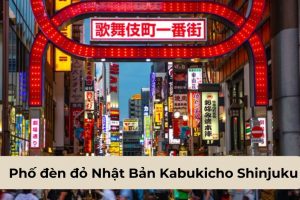 Phố đèn đỏ Nhật Bản Kabukicho Shinjuku Có Phải Thiên Đường?