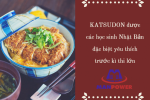 Katsudon Nhật Bản – món ăn giúp bạn “chiến thắng” trong các kỳ thi