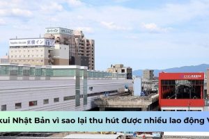 Fukui Nhật Bản vì sao lại thu hút được nhiều lao động Việt?