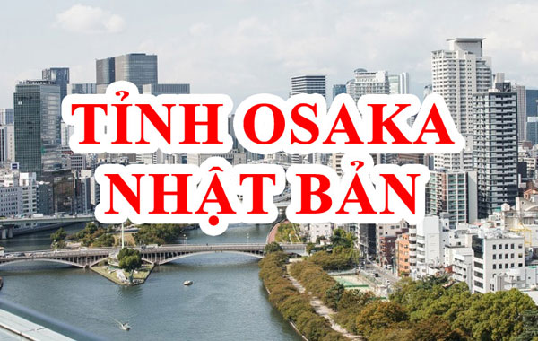 Tỉnh Osaka Nhật Bản
