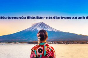 Biểu tượng của Nhật Bản – Nét đặc trưng riêng biệt