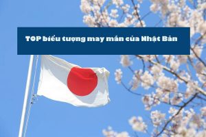 TOP biểu tượng may mắn của Nhật Bản – Nét độc đáo trong văn hóa xứ Phù Tang