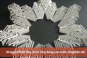 Kirigami Nhật Bản được ứng dụng vào cuộc sống hiện đại như thế nào?