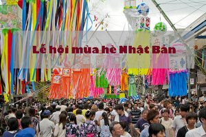 Lễ hội mùa hè Nhật Bản khiến hội xê dịch đứng ngồi không yên