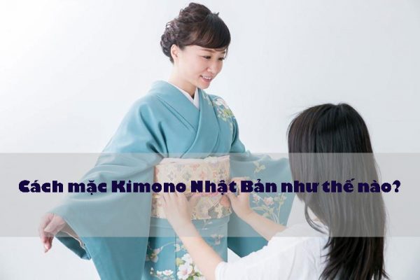 Cách mặc Kimono