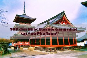 TOP đền Nhật Bản nổi tiếng và linh thiêng nhất tại “xứ Phù Tang”