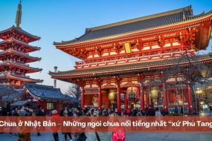 Chùa ở Nhật Bản – Những ngôi chùa nổi tiếng nhất “xứ Phù Tang”