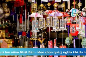 Quà lưu niệm Nhật Bản – Mẹo chọn quà ý nghĩa khi du lịch