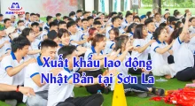 Xuất khẩu lao động Nhật Bản tại Sơn La: Lộ trình đậu đơn nhanh, đi an toàn