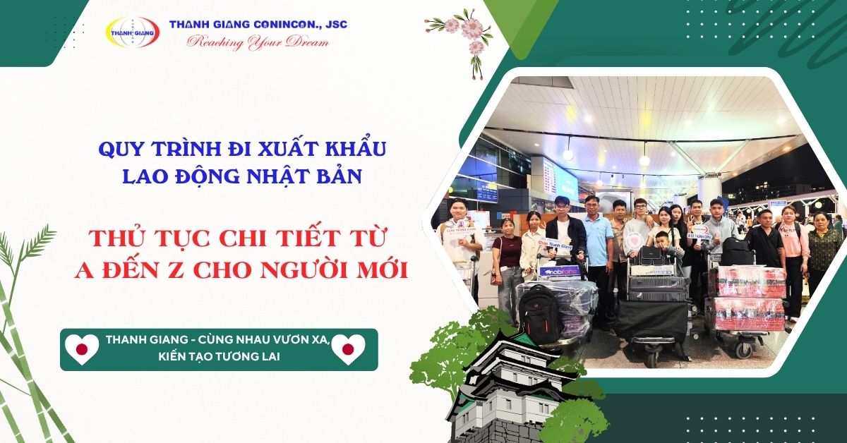Quy trình đi XKLĐ Nhật Bản