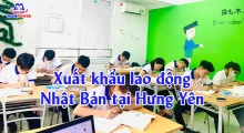 Xuất khẩu lao động Nhật Bản tại Hưng Yên: Lộ trình đi nhanh, chọn đơn “đúng người – đúng việc”