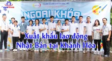 Xuất khẩu lao động Nhật Bản tại Khánh Hòa: Lộ trình đi nhanh, chọn đơn tốt, giảm rủi ro