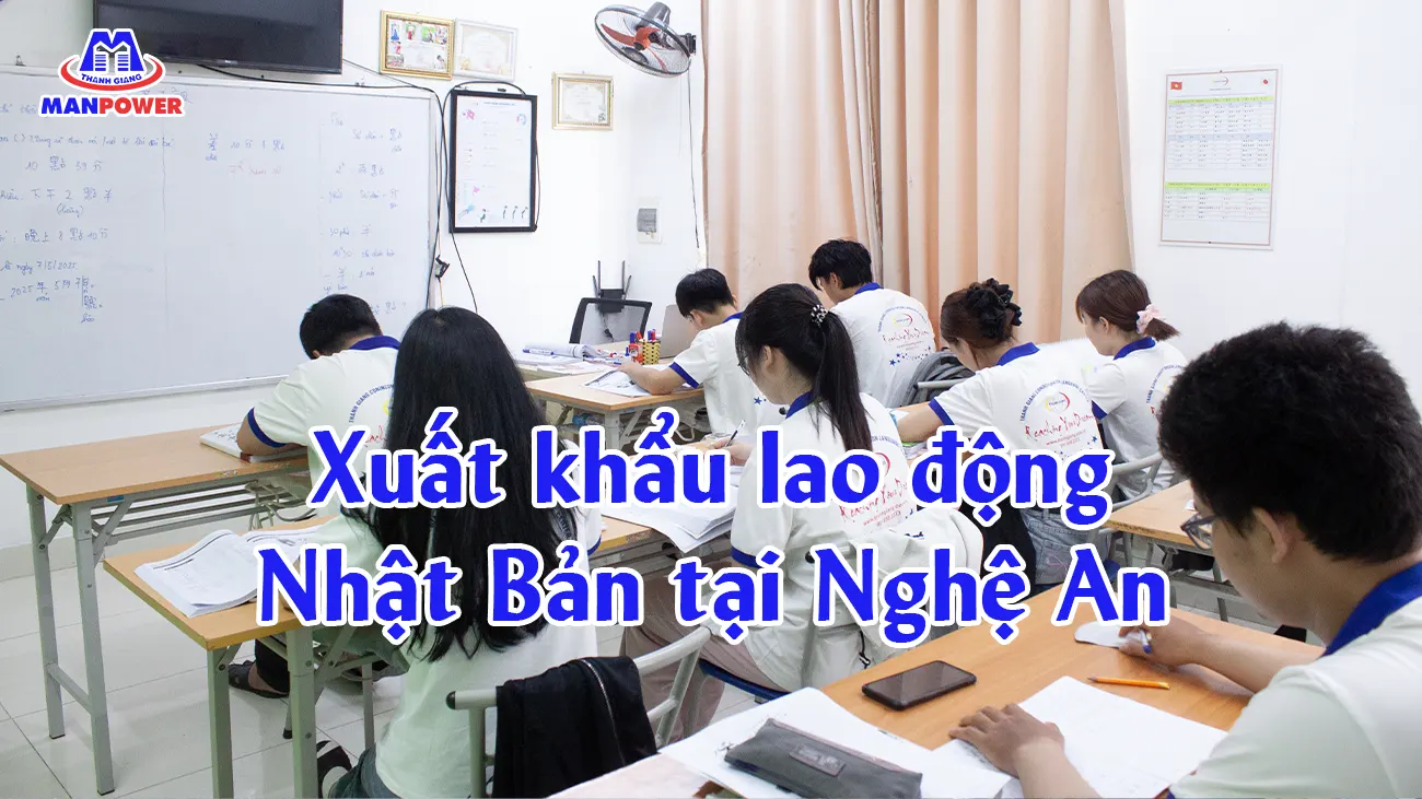 Xuất khẩu lao động Nhật Bản tại Nghệ An