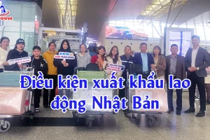 Điều kiện xuất khẩu lao động Nhật Bản: Checklist chuẩn để đỗ đơn nhanh