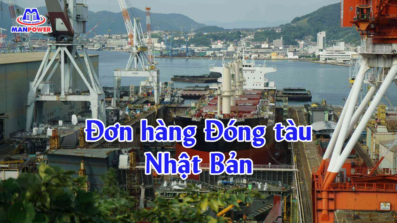 Đơn hàng Đóng tàu Nhật Bản