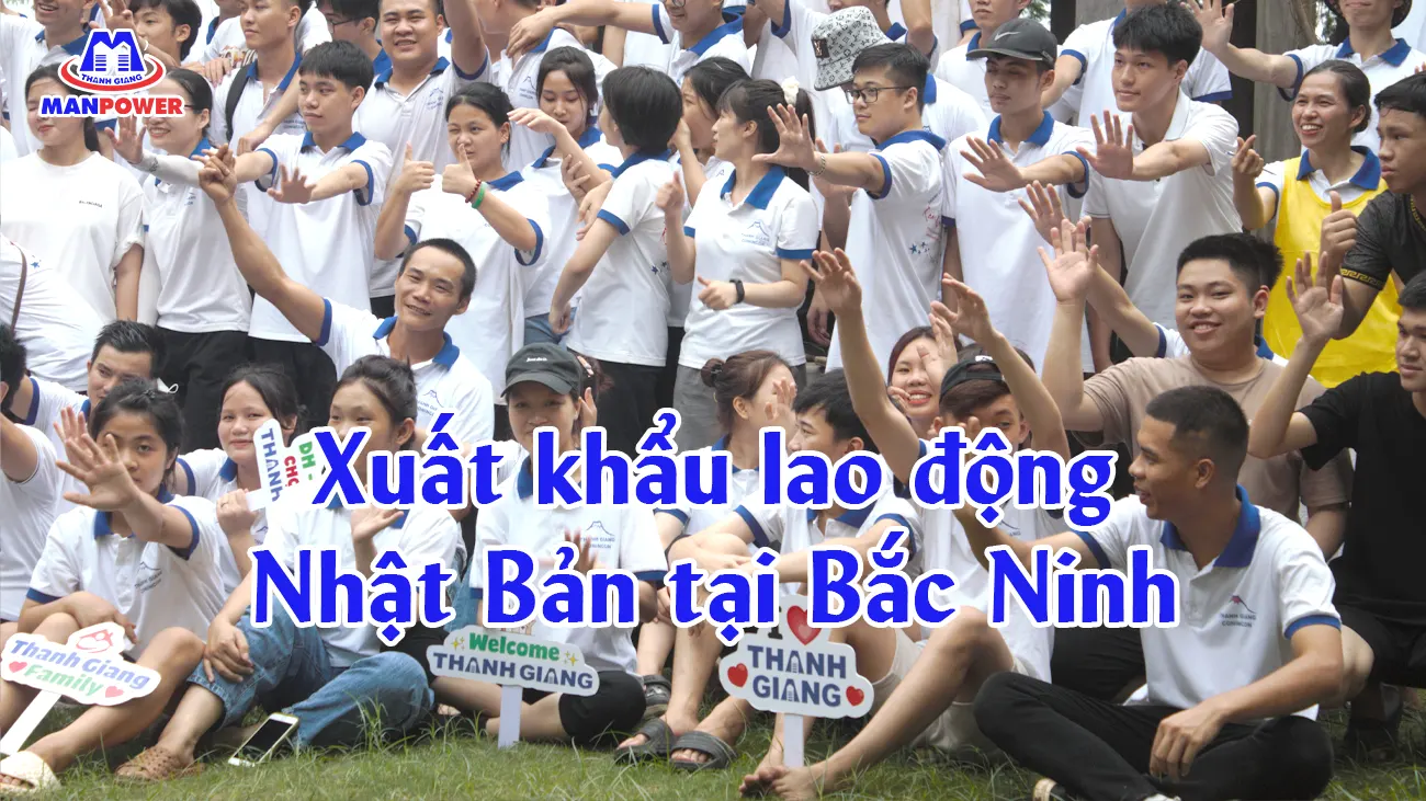 Xuất khẩu lao động Nhật Bản tại Bắc Ninh