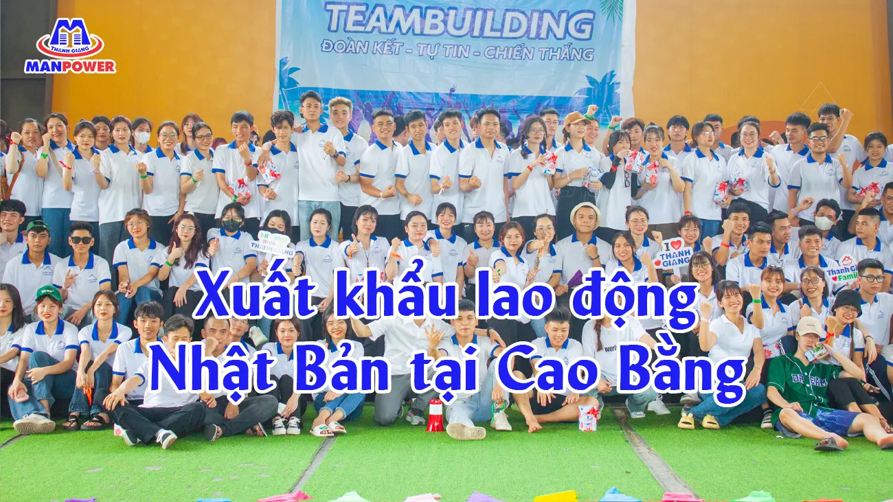 Xuất khẩu lao động Nhật Bản tại Cao Bằng