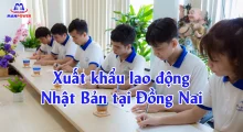 Xuất khẩu lao động Nhật Bản tại Đồng Nai: Chọn đơn hàng “chuẩn”, đi nhanh, phí rõ ràng