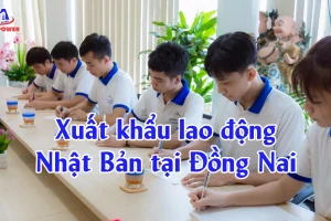 Xuất khẩu lao động Nhật Bản tại Đồng Nai: Chọn đơn hàng “chuẩn”, đi nhanh, phí rõ ràng