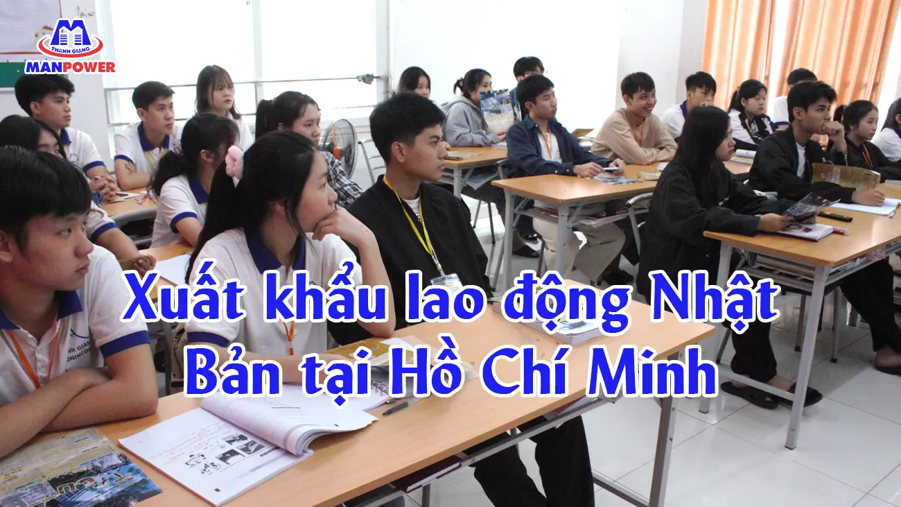 Xuất khẩu lao động Nhật Bản tại Hồ Chí Minh