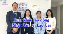 Xuất khẩu lao động Nhật Bản tại Lào Cai: Lộ trình an toàn, phí rõ, đỗ đơn cao
