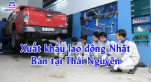 Xuất khẩu lao động Nhật Bản tại Thái Nguyên: Chọn đơn “chuẩn”, phí minh bạch, bay đúng lộ trình