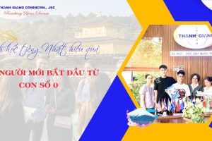 Cách học tiếng Nhật hiệu quả cho người mới bắt đầu từ con số 0