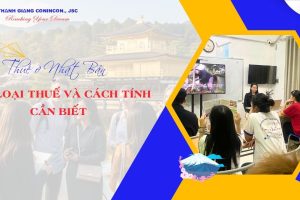 Thuế ở Nhật Bản – Các loại thuế và cách tính cần biết