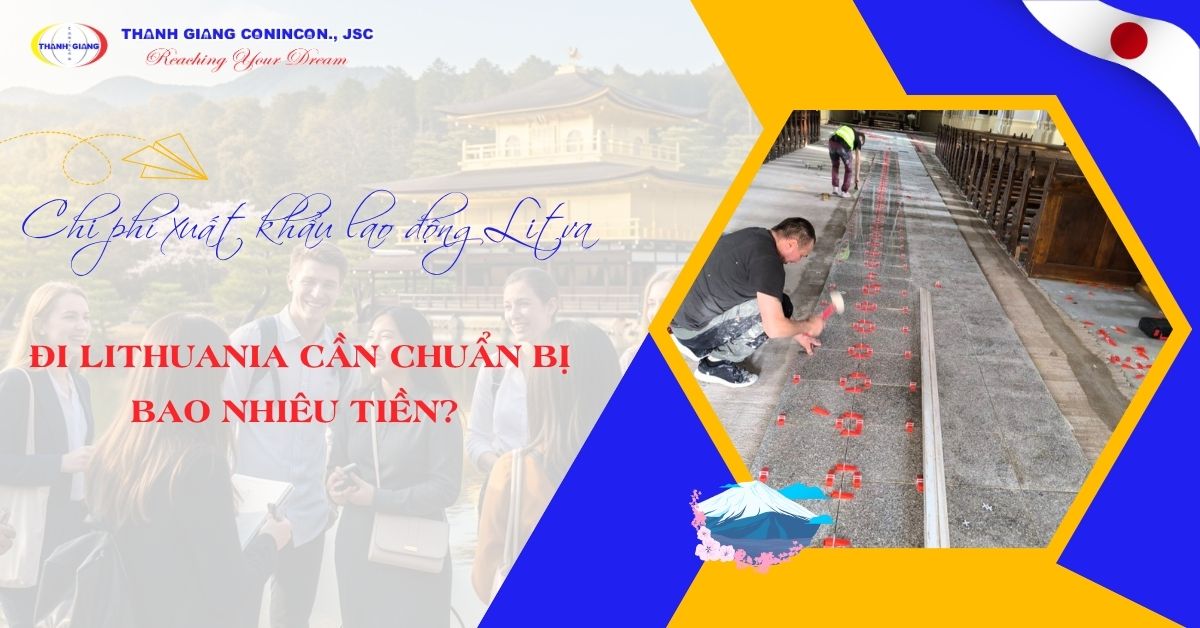 Chi phí xuất khẩu lao động Litva