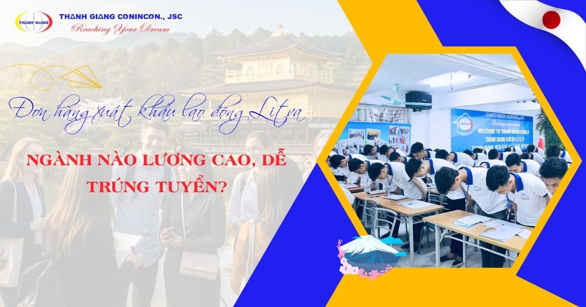 Đơn hàng xuất khẩu lao động Litva