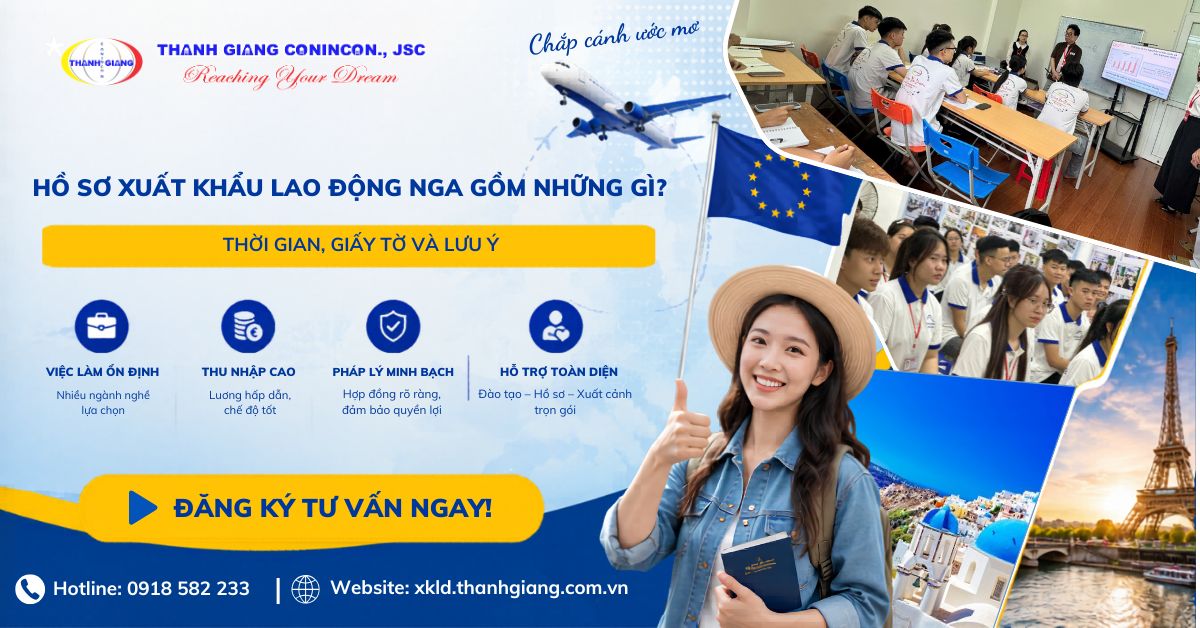 hồ sơ Xuất khẩu lao động Nga