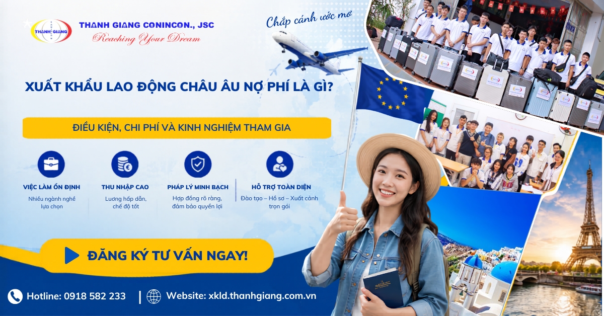 Xuất khẩu lao động Châu Âu nợ phí