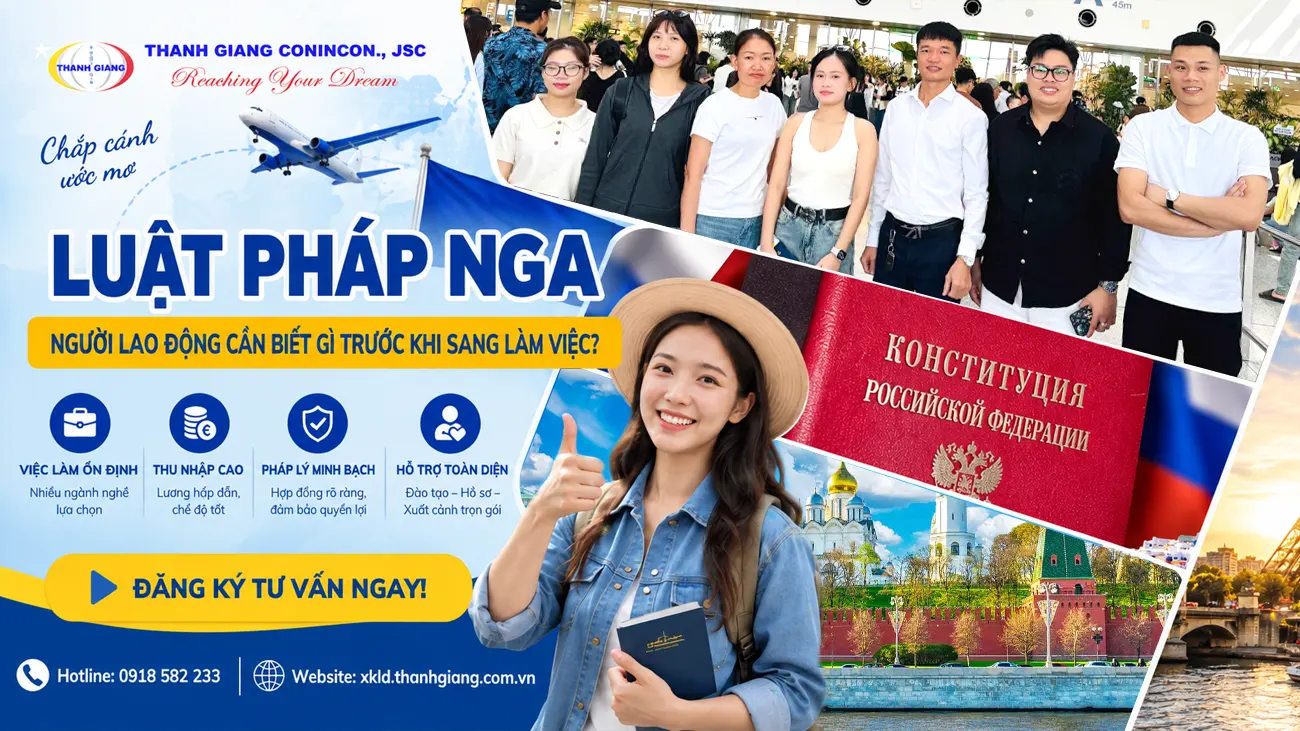 Luật pháp Nga - Người lao động cần biết gì trước khi sang làm việc? 1 luật pháp nga