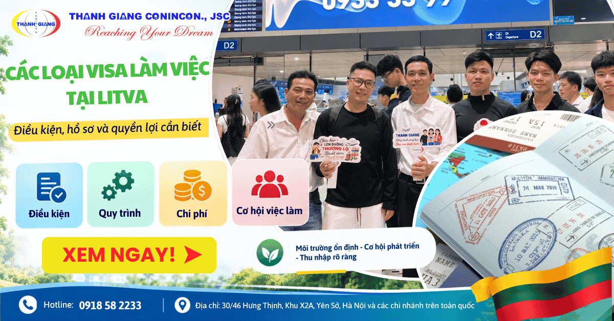 Các loại visa làm việc tại Litva - Điều kiện, hồ sơ và quyền lợi cần biết 1 Các loại visa làm việc tại Litva